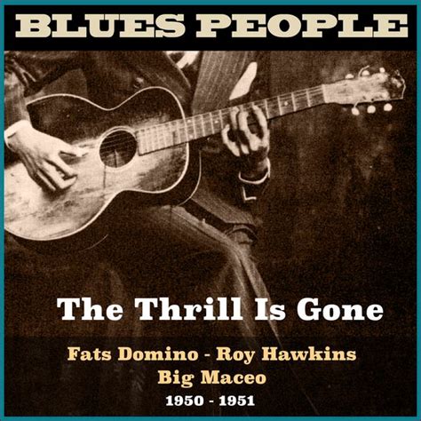 The Thrill Is Gone Una Balada Blues Inolvidable Que Te Atrapará con Sus Notas Melancólicas y Guitarras Lánguidas